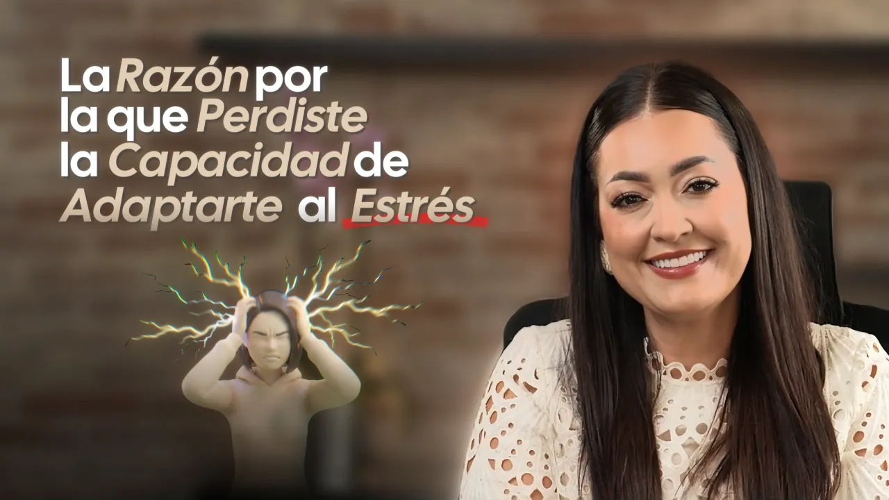 Vista previa de la masterclass: la razón por la que perdiste la capacidad de adaptarte al estrés